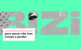Bizi 308: Nostalgia e inovação nas pautas da semana