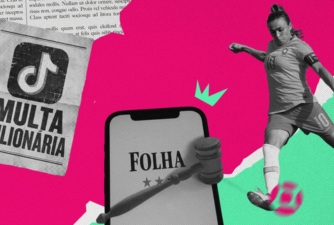 Multa do TikTok, futebol feminino, quebra de paywall e mais